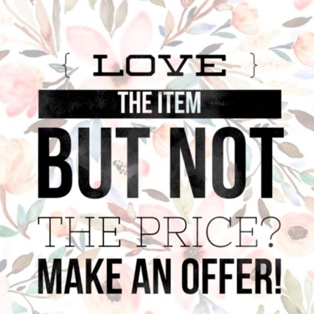 Love the item but not the price? Make me an offer! Reasonable offers accepted!